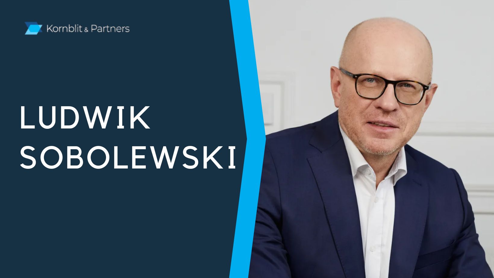 Ludwik Sobolewski wywiad dla Kornblit & Partners